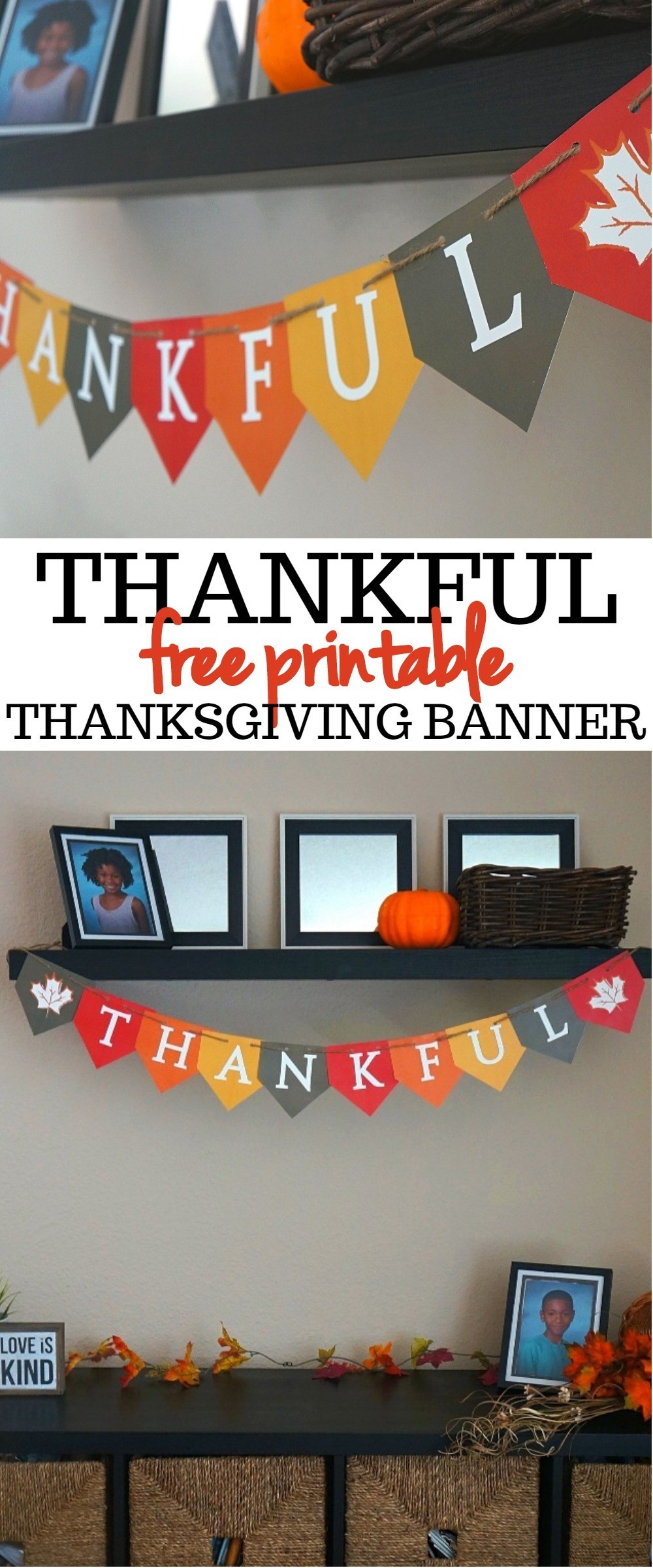 we-love-this-festive-thankful-free-printable-thanksgiving-banner